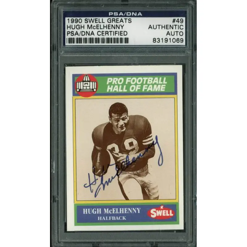 49Ers Hugh Mcelhenny Authentic Signed Card 1990 Swell Greats #49 PSA/DNA Slabbed