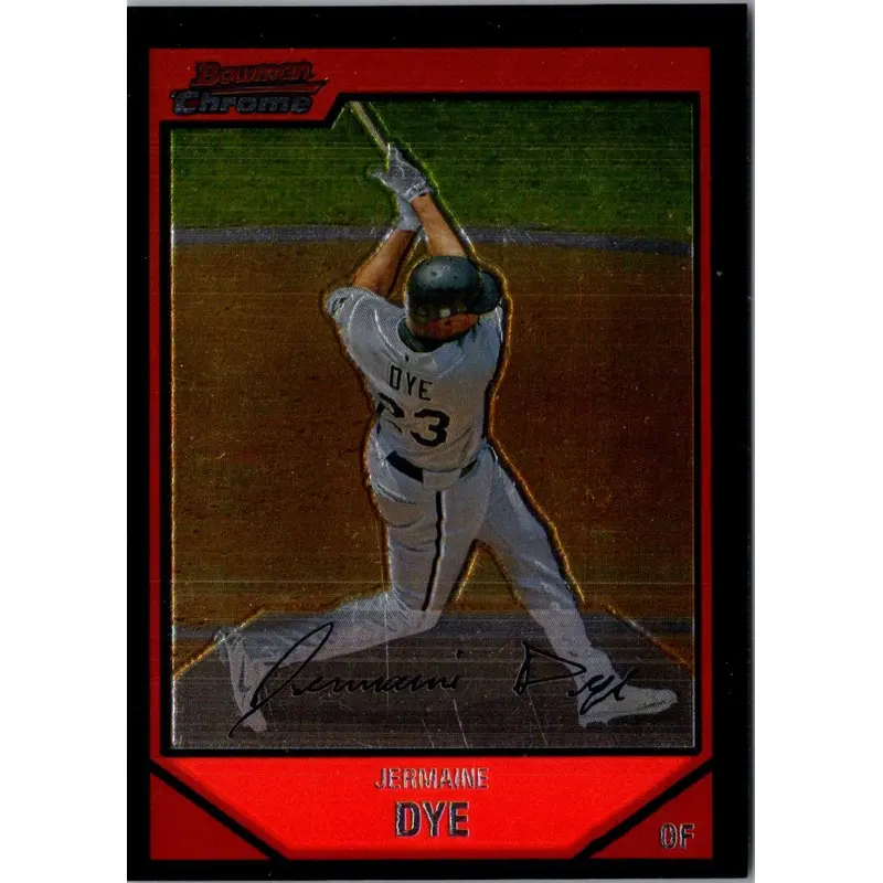 2007 Bowman Chrome Jermaine Dye #133