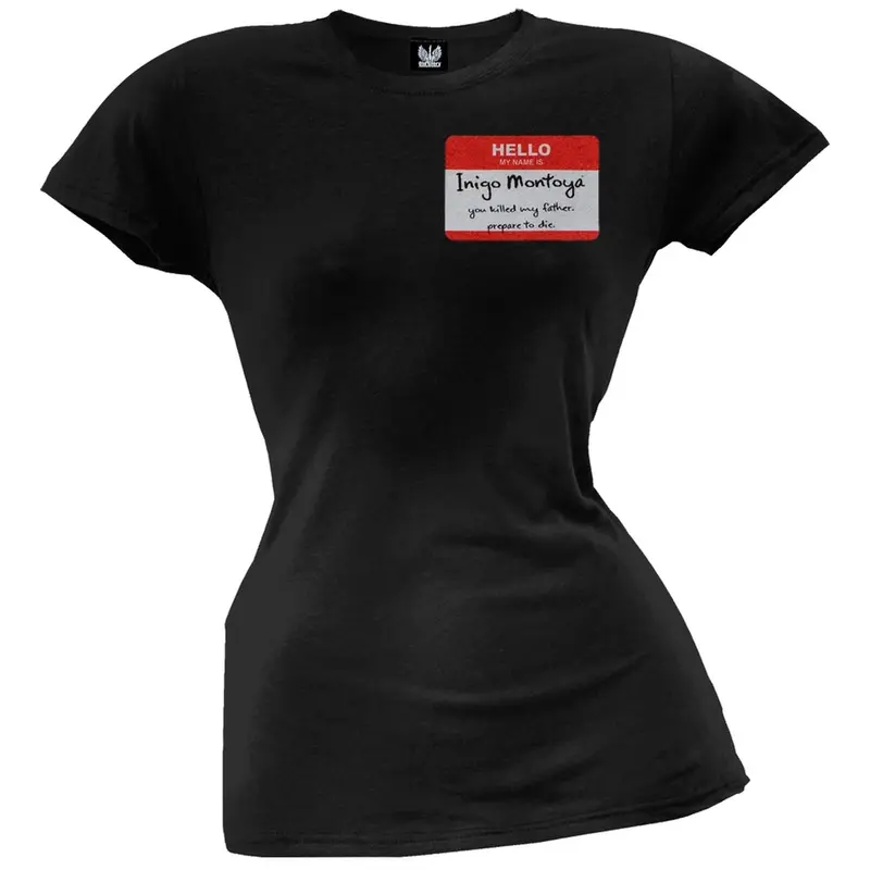 Princess Bride - Hello My Name Is Juniors T-Shirt