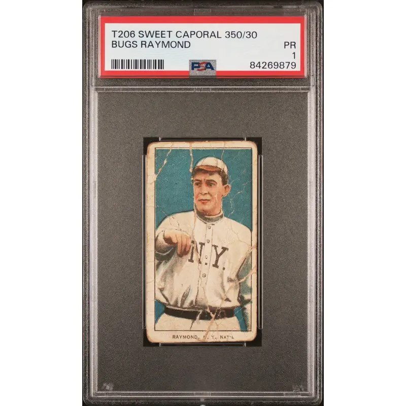 Bugs Raymond 1909-11 T206 Sweet Caporal 350/30 PSA 1 Poor