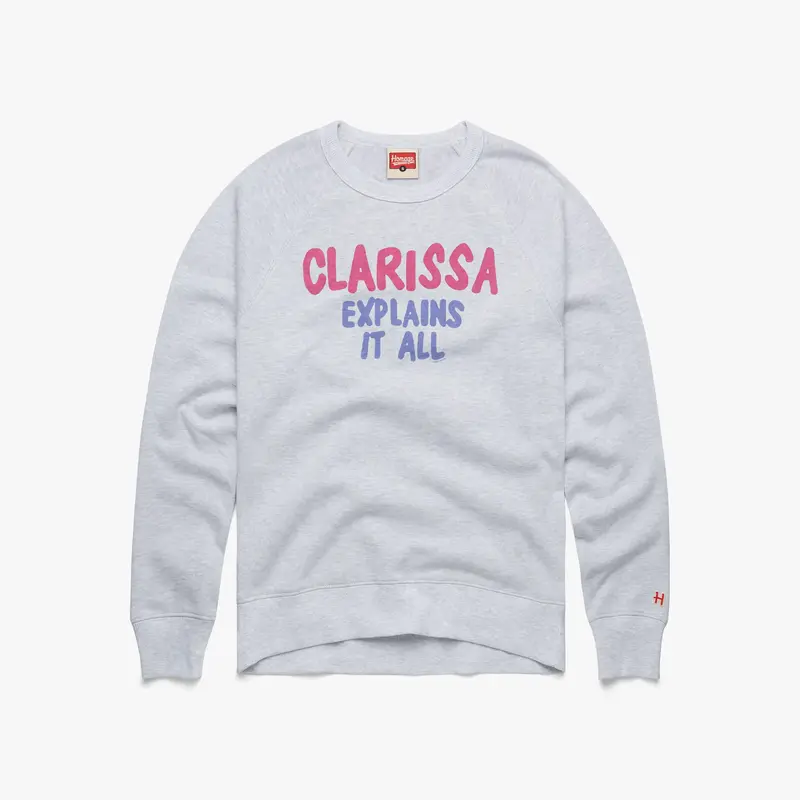 Clarissa Explains It All Crewneck