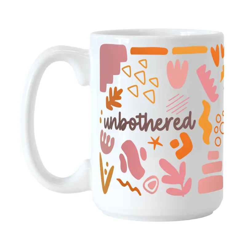 Snarky Mug Unbothered 15oz Sublimated Mug