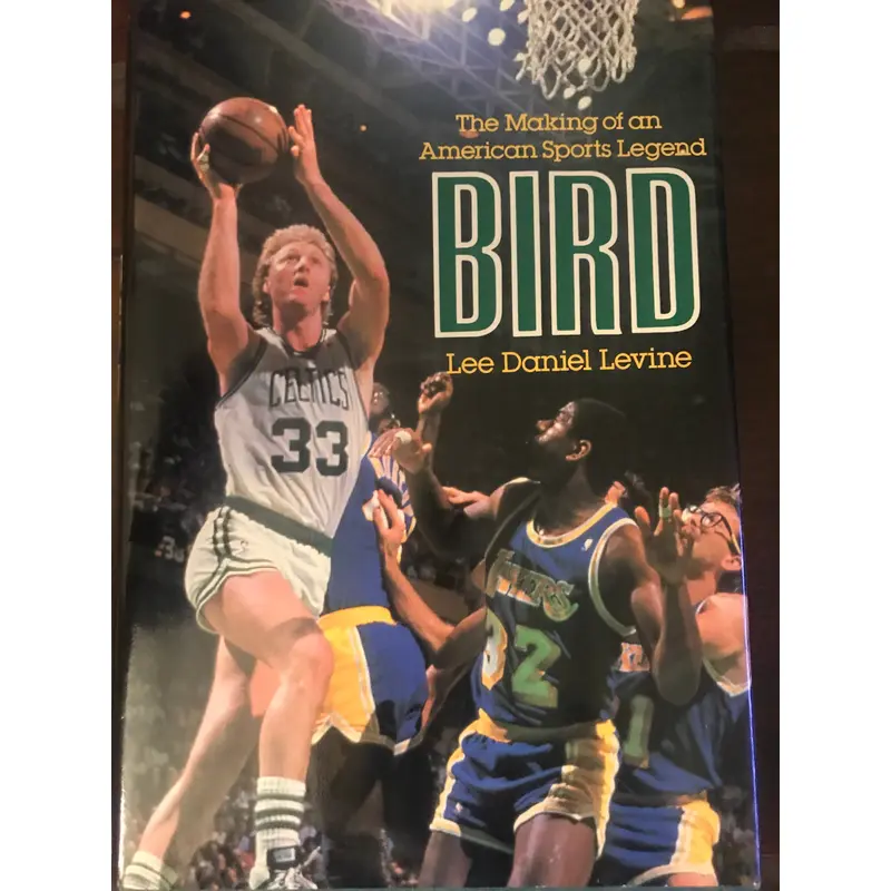 The Making of an American Sports Legend Bird Hardback Book