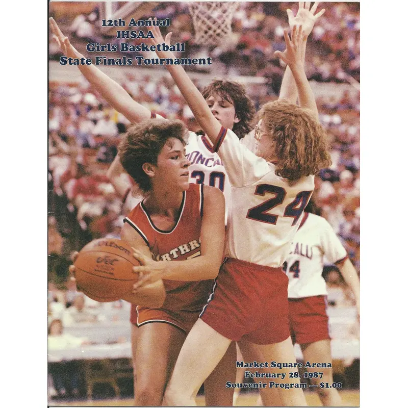 1987 Girls Indiana High School Basketball State Finals Program