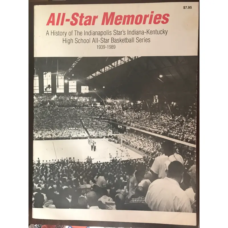 All Star Memories Oversized Paperback Book, Indiana Kentucky High School Basketball