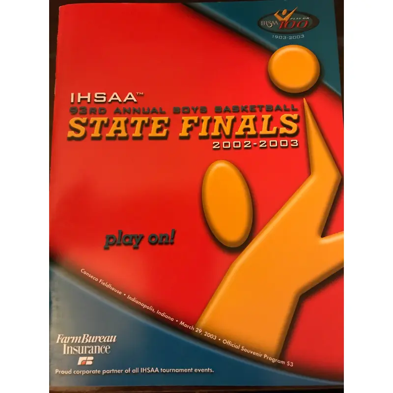 2003 Indiana High School Basketball State Finals Program