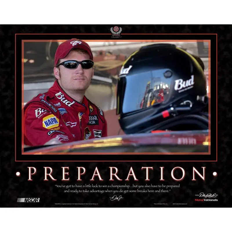 Dale Earnhardt Jr. "Preparation" NASCAR Racing Motivational Poster - Time Factory 2004